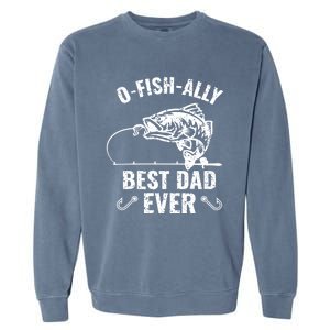 Funny Fishing Best Dad Ever Gift Garment-Dyed Sweatshirt