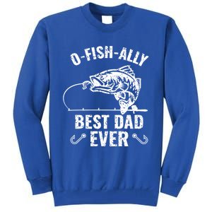 Funny Fishing Best Dad Ever Gift Tall Sweatshirt