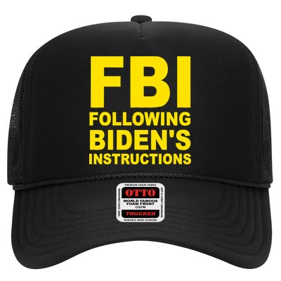 FBI Following Bidens Instructions Apparel Trucker Hat