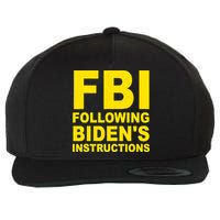 FBI Following Bidens Instructions Apparel Wool Snapback Cap