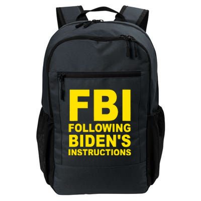 FBI Following Bidens Instructions Apparel Daily Commute Backpack