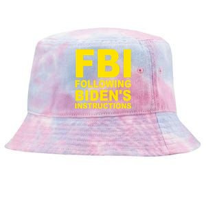 FBI Following Bidens Instructions Apparel Tie-Dyed Bucket Hat