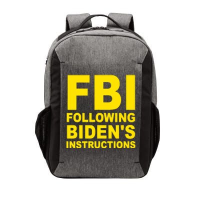 FBI Following Bidens Instructions Apparel Vector Backpack