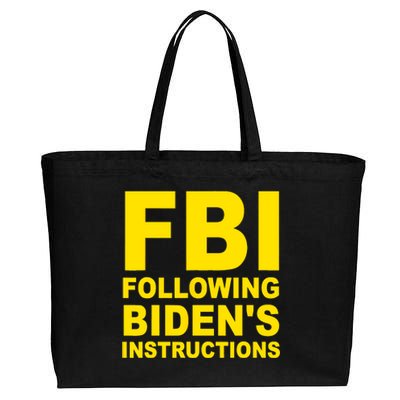 FBI Following Bidens Instructions Apparel Cotton Canvas Jumbo Tote