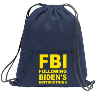 FBI Following Bidens Instructions Apparel Sweatshirt Cinch Pack Bag