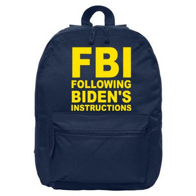 FBI Following Bidens Instructions Apparel 16 in Basic Backpack