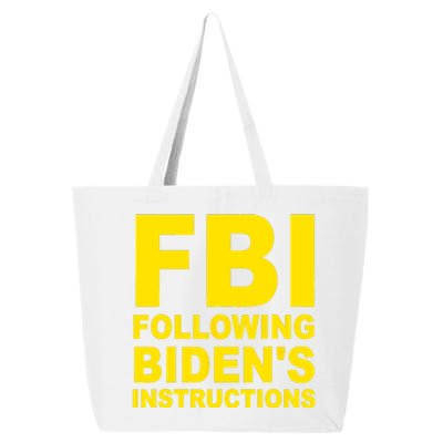 FBI Following Bidens Instructions Apparel 25L Jumbo Tote