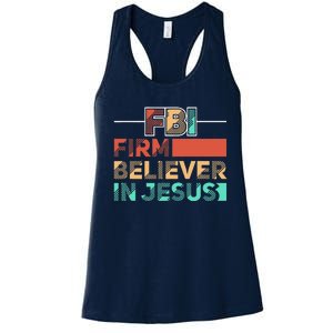 FBI Firm Believer In Jesus Motivational Christian Lover Women's Racerback Tank