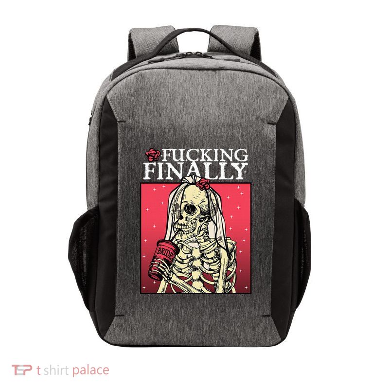 Fucking Finally Bride Bachelorette Engagement Party Bride Vector Backpack