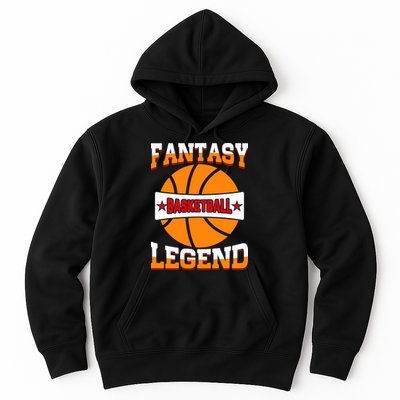 Funny Fantasy Basketball Legend For Bball Fan Hoodie