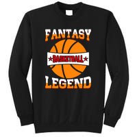 Funny Fantasy Basketball Legend For Bball Fan Sweatshirt