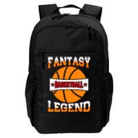 Funny Fantasy Basketball Legend For Bball Fan Daily Commute Backpack