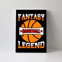 Funny Fantasy Basketball Legend For Bball Fan Canvas