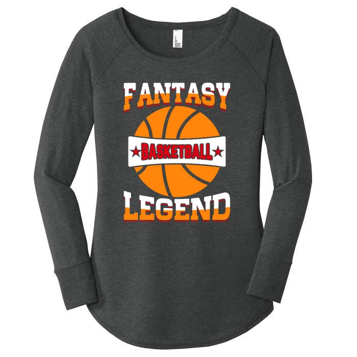 Funny Fantasy Basketball Legend For Bball Fan Women's Perfect Tri Tunic Long Sleeve Shirt