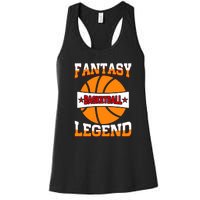 Funny Fantasy Basketball Legend For Bball Fan Women's Racerback Tank