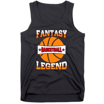 Funny Fantasy Basketball Legend For Bball Fan Tank Top