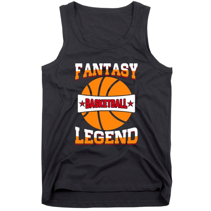 Funny Fantasy Basketball Legend For Bball Fan Tank Top