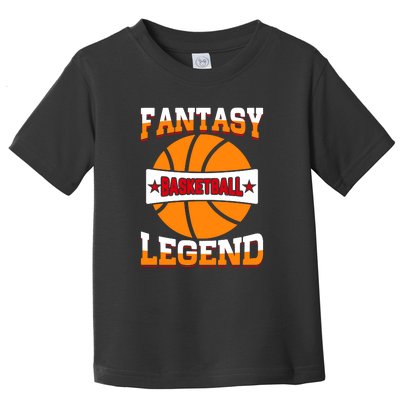 Funny Fantasy Basketball Legend For Bball Fan Toddler T-Shirt