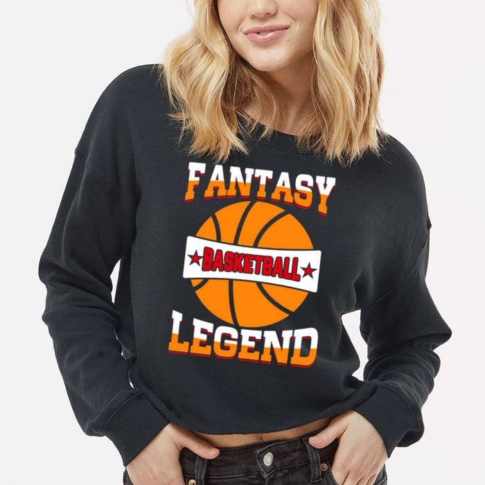 Funny Fantasy Basketball Legend For Bball Fan Cropped Pullover Crew