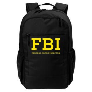 FBI Federal Boob Inspector Funny Saying Dad Joke Daily Commute Backpack