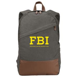 FBI Federal Boob Inspector Funny Saying Dad Joke Cotton Canvas Backpack