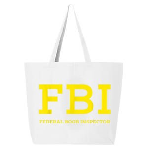 FBI Federal Boob Inspector Funny Saying Dad Joke 25L Jumbo Tote