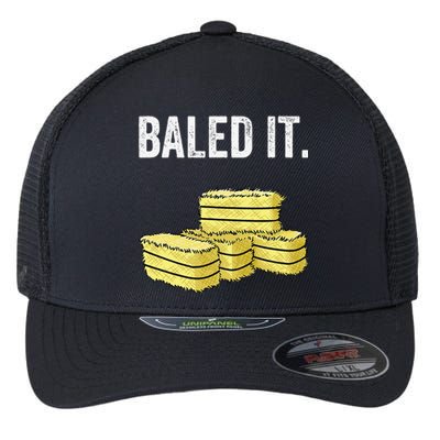 Funny Farming Baled It. Farm Joke Hay Bale Pun Flexfit Unipanel Trucker Cap