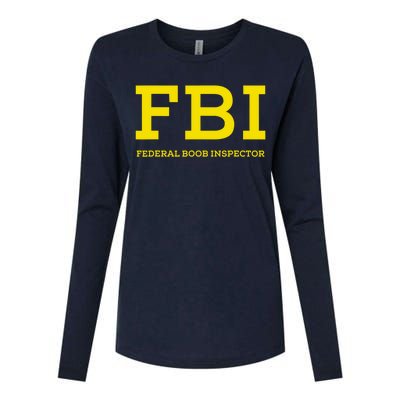 FBI Federal Boob Inspector Funny Saying Womens Cotton Relaxed Long Sleeve T-Shirt