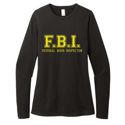 FBI Federal Boob Inspector Funny Saying Father Joke Womens CVC Long Sleeve Shirt