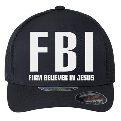 Fbi Firm Believer In Jesus Flexfit Unipanel Trucker Cap