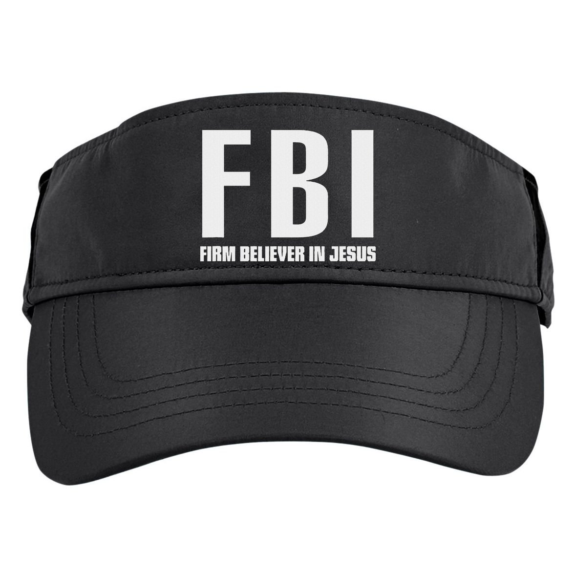 Fbi Firm Believer In Jesus Adult Drive Performance Visor