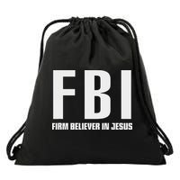 Fbi Firm Believer In Jesus Drawstring Bag