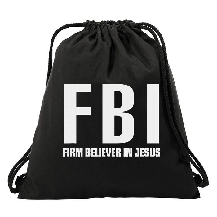 Fbi Firm Believer In Jesus Drawstring Bag