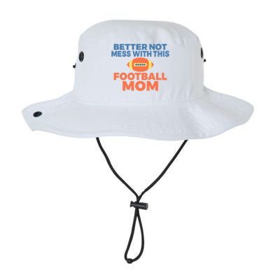 Footballer Father Better Not Mess With This Football Mom Gift Legacy Cool Fit Booney Bucket Hat