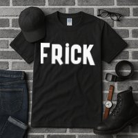 Frick Funny Best Friend Buddy Partner In Crime Matching Tall T-Shirt