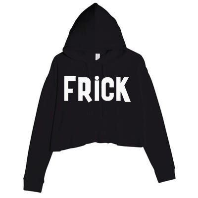 Frick Funny Best Friend Buddy Partner In Crime Matching Crop Fleece Hoodie
