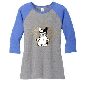 Funny French Bulldog Frenchie Yoga Dog Lovers Gift Women's Tri-Blend 3/4-Sleeve Raglan Shirt