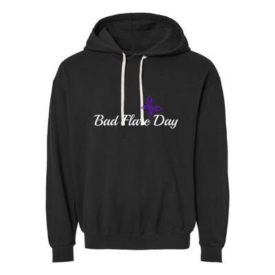 Fibromyalgia Funny Bad Flare Day Gift Garment-Dyed Fleece Hoodie