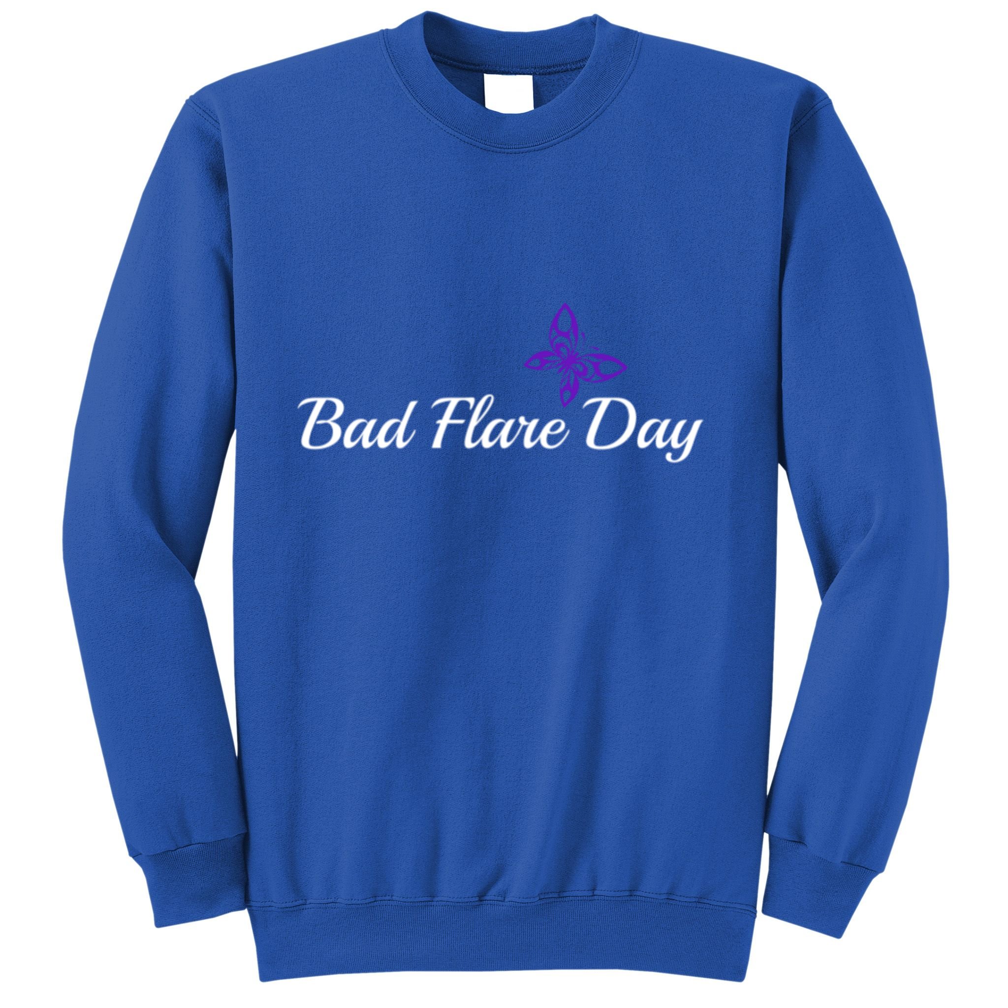 Fibromyalgia Funny Bad Flare Day Gift Sweatshirt