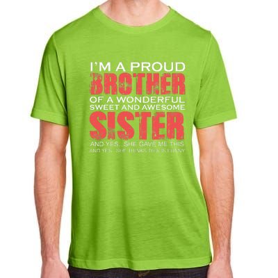 Funny for Brother of the Great Sister Birthday Clothing  Adult ChromaSoft Performance T-Shirt