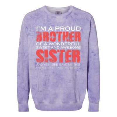 Funny for Brother of the Great Sister Birthday Clothing  Colorblast Crewneck Sweatshirt