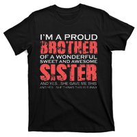 Funny for Brother of the Great Sister Birthday Clothing  T-Shirt