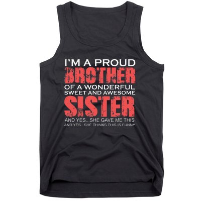 Funny for Brother of the Great Sister Birthday Clothing  Tank Top