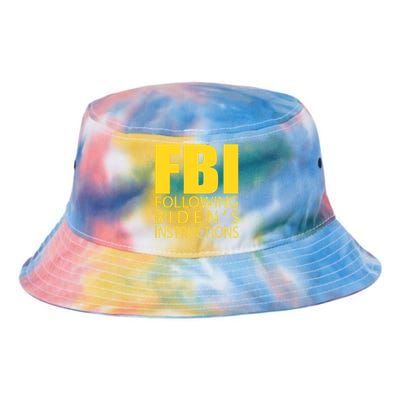 Fbi Following BidenS Instructions Tie Dye Newport Bucket Hat