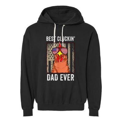 Funny Farm Best Cluckin' Dad Ever Chicken Garment-Dyed Fleece Hoodie