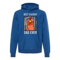 Funny Farm Best Cluckin' Dad Ever Chicken Premium Hoodie