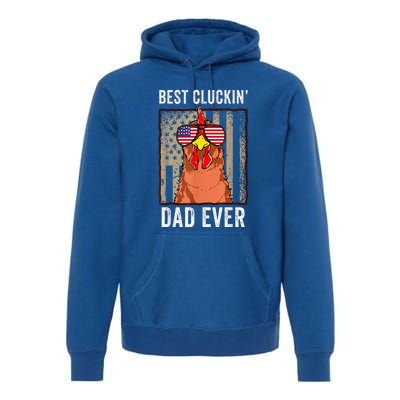 Funny Farm Best Cluckin' Dad Ever Chicken Premium Hoodie