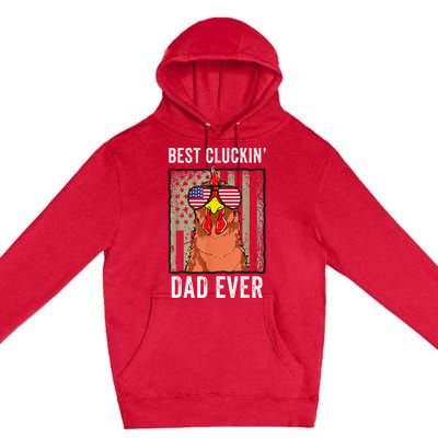 Funny Farm Best Cluckin' Dad Ever Chicken Premium Pullover Hoodie