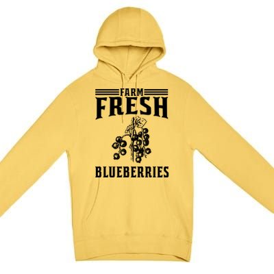 Farm Fresh Blueberries Gift Blueberry Farmer Gift Premium Pullover Hoodie