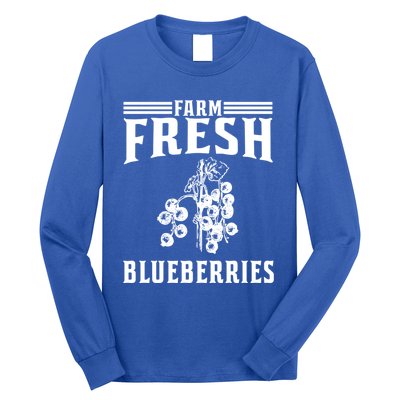 Farm Fresh Blueberries Gift Blueberry Farmer Gift Long Sleeve Shirt